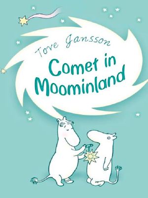 [Mumintrollen 02] • Comet in Moominland